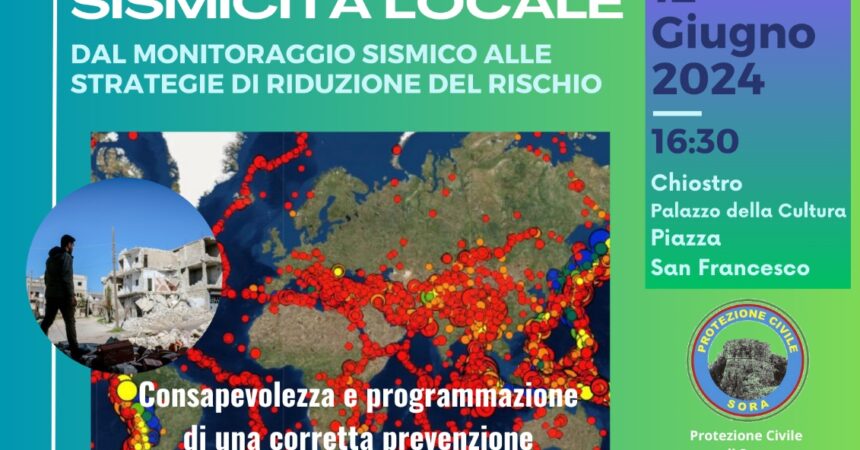 “Dialoghi sulla Sismicità Locale” – Sora 12 Giugno 202